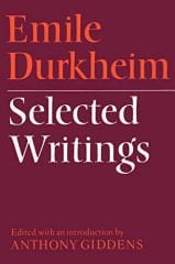 Emile Durkheim, Selected Writings