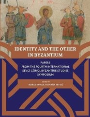 Identity and The Other in Byzantium