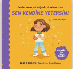 Sen Kendine Yetersin