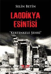 Laodikya Esintisi - Kertenkele Şehri