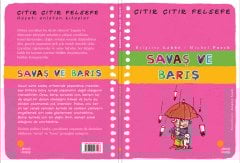 Savaş ve Barış - Çıtır Çıtır Felsefe