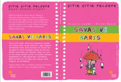 Savaş ve Barış - Çıtır Çıtır Felsefe 7