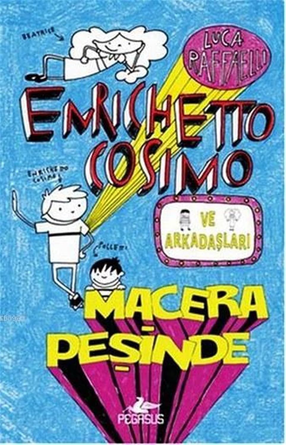 Macera Peşinde