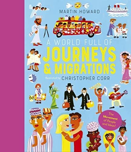 World Full of Journeys and Migrations, Vol. 8