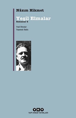 Yeşil Elmalar / Yaşamak Hakkı - Romanlar 2