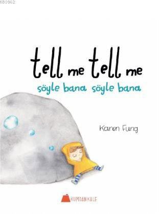 Tell me tell me - Söyle bana söyle bana