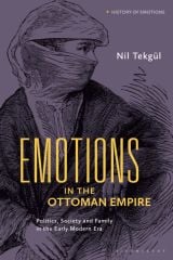Emotions in the Ottoman Empire