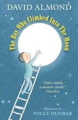 Boy Who Climbed into the Moon