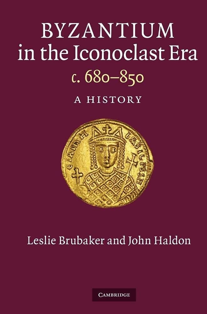 Byzantium in the Iconoclast Era (680-850)