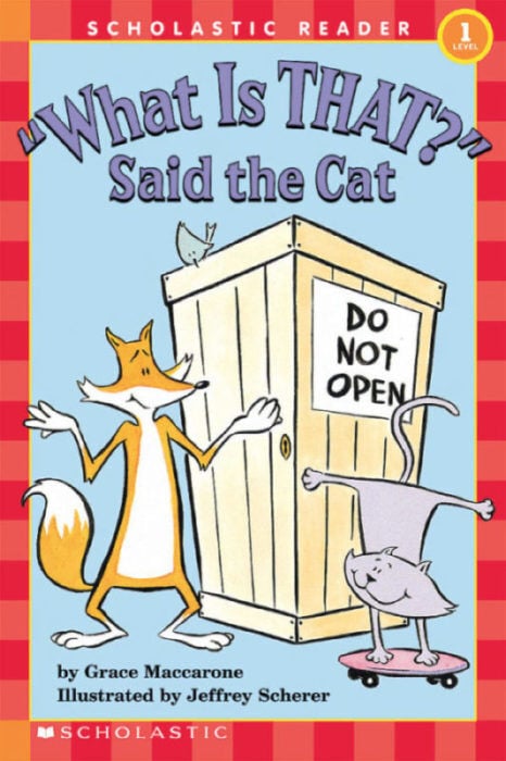 What Is That?'' Said the Cat L-1