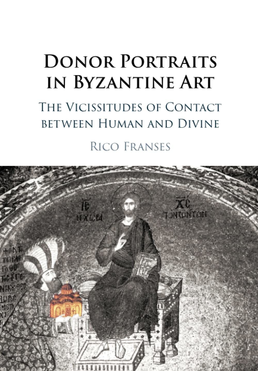 Donor Portraits in Byzantine Art