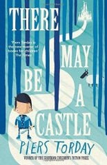 There May Be a Castle