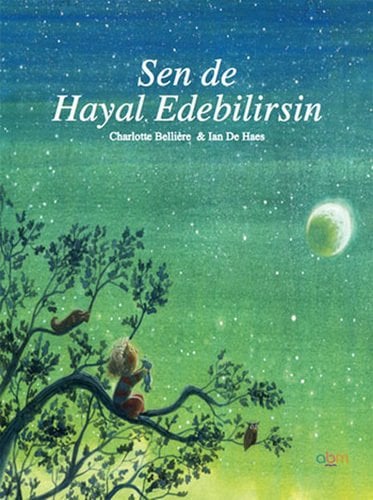 Sen de Hayal Edebilirsin