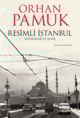 Resimli İstanbul – Hatıralar ve Şehir