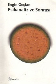 Psikanaliz ve Sonrası