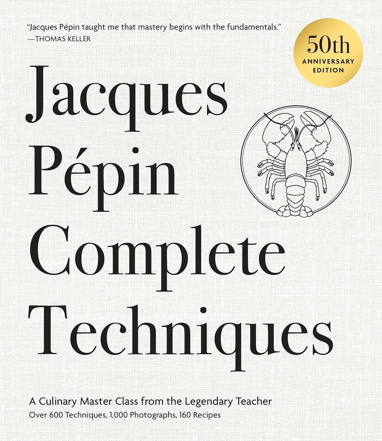 Jacques Pepin Complete Techniques 50th Anniversary Edition
