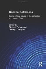 Genetic Databases: Socio-Ethical Issues in the Collection and Use of DNA