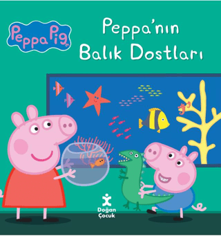 Peppa Pig Peppa’nın Balık Dostları
