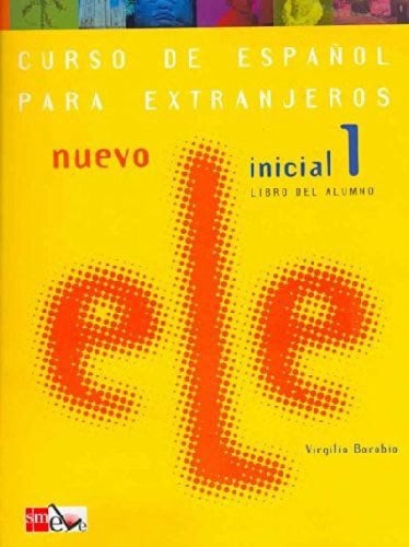 Nuevo ELE: Libro del alumno - Inicial 1
