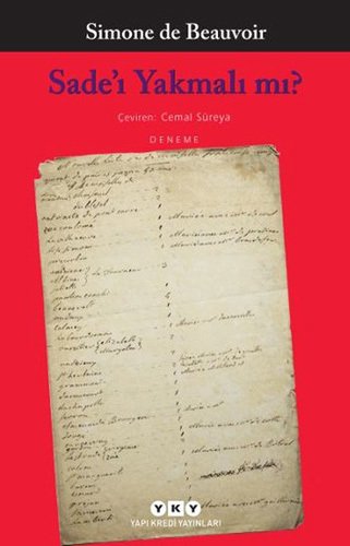 Sade'ı Yakmalı mı?