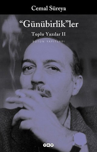 ''Günübirlik''ler - Toplu Yazılar 2
