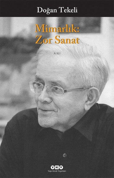 Mimarlık: Zor Sanat