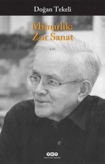 Mimarlık: Zor Sanat