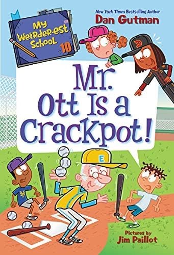 M. Weirder-est S 10: Mr. Ott Is a Crackpot!