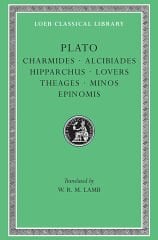 L 201 Charmides. Alcibiades I and II. Hipparchus.