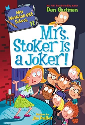 M. Weirder-est S 11: Mrs. Stoker Is a Joker!