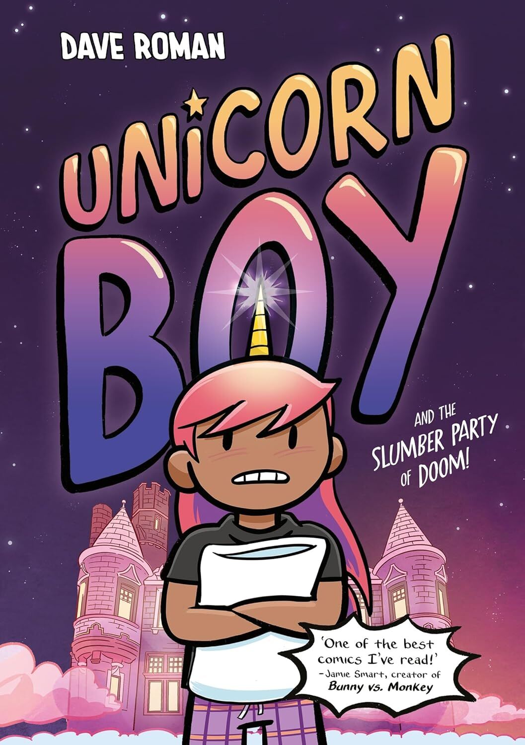 Unicorn Boy and the Slumber Party of Doom 2