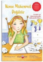 Kimse Mükemmel Değildir - Çocuklar İçin Mükemmelliyetçilik Hakkında Bir Hikaye