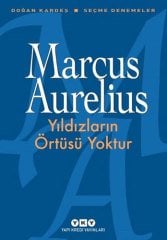 Yıldızların Örtüsü Yoktur -  Seçme Denemeler