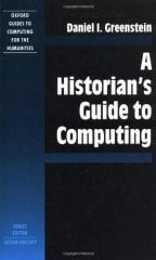 Historian's Guide to Computing