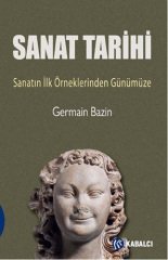 Sanat Tarihi - Sanatın İlk Örneklerinden Günümüze