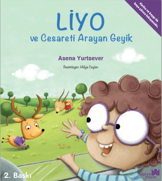 Liyo ve Cesareti Arayan Geyik