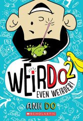 Even Weirder, Weirdo 2