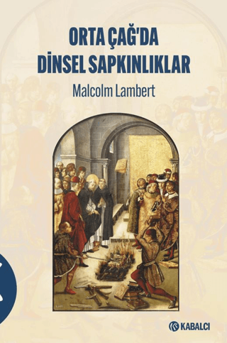 Ortaçağda Dinsel Sapkınlıklar