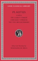 L 61 Casina. The Casket Comedy. Curculio. Epidicus.