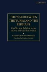 War Between the Turks and the Persians