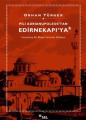 Pili Adrianupoleos'tan Edirnekapı'ya