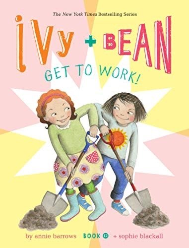 Get to Work! , Ivy and Bean 12