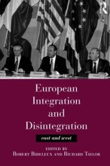 European Integration and Disintegration
