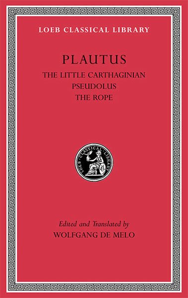 L 260 The Little Carthaginian. Pseudolus. The Rope