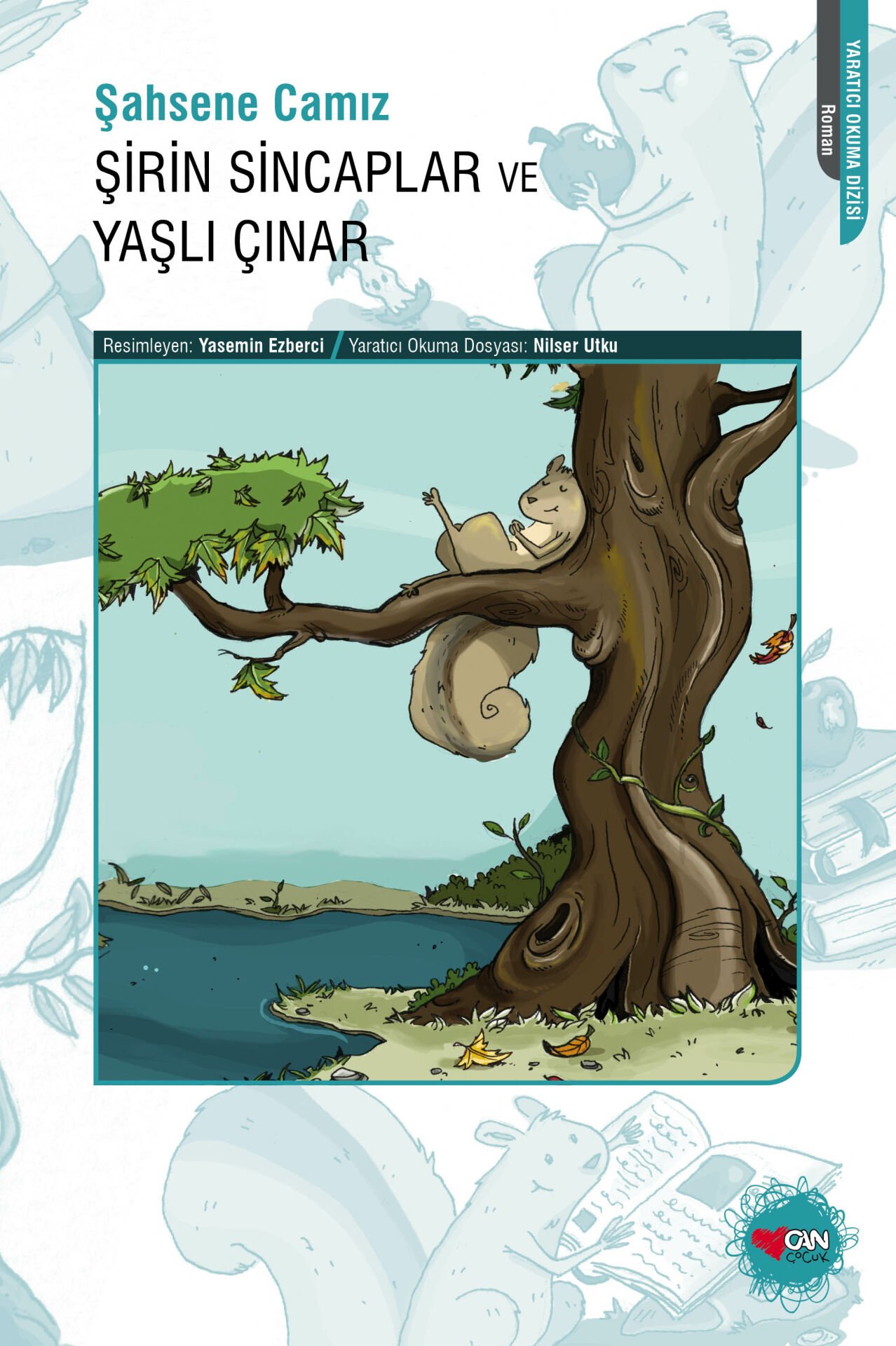 Şirin Sincaplar ve Yaşlı Çınar
