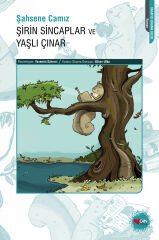 Şirin Sincaplar ve Yaşlı Çınar