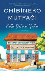 Chibineko Mutfağı: Kalbe Dokunan Tatlar