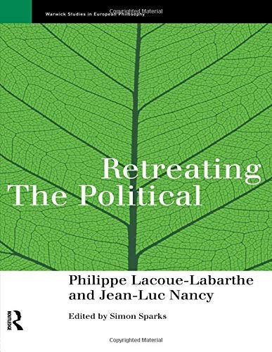Retreating the Political