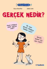 Filozof Çocuk - Gerçek Nedir?