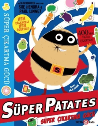 Süper Patates - Süper Çıkartma Gücü